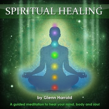 Glenn Harrold Spiritual Healing