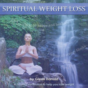 Spiritual Weight Loss by Glenn Harrold