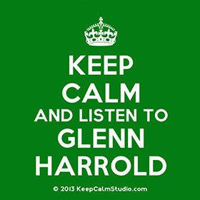 Keep Calm and Listen to Glenn Harrold