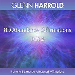 8D Abundance Affirmations Part 2 MP3 download by Glenn Harrold