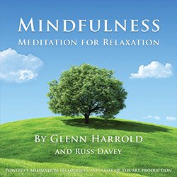 Mindfulness Meditation for Relaxation MP3 download by Glenn Harrold