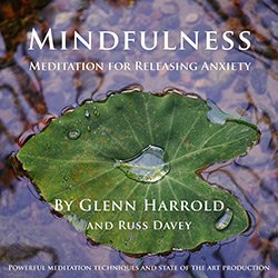 Mindfulness Meditation for Releasing Anxiety MP3 download by Glenn Harrold