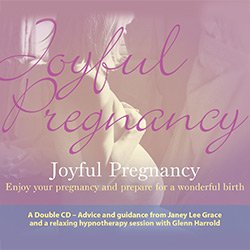Joyful Pregnancy Hypnosis MP3 by Glenn Harrold & Janey Lee Grace
